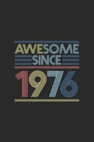 Cover of Awesome Since 1976