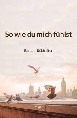 Cover of So wie du mich fuhlst