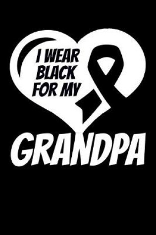 Cover of I Wear Black For My Grandpa