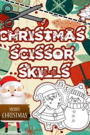 Cover of Christmas Scissor Skills