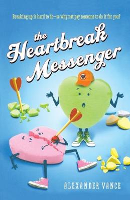 Heartbreak Messenger by Alexander Vance