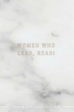 Cover of Women Who Read, Lead! Academic Planner 2019-2020