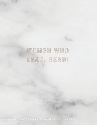 Book cover for Women Who Read, Lead! Academic Planner 2019-2020