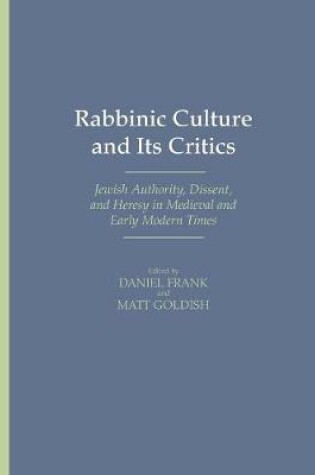 Cover of Rabbinic Culture and Its Critics