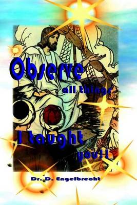 Book cover for Observe all things I taught you