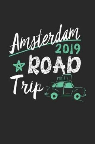 Cover of Amsterdam Road Trip 2019