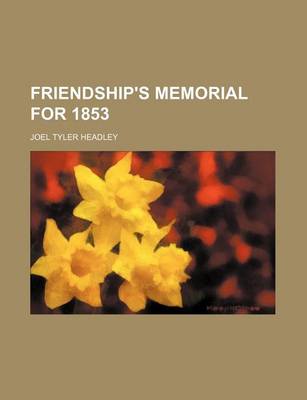 Book cover for Friendship's Memorial for 1853