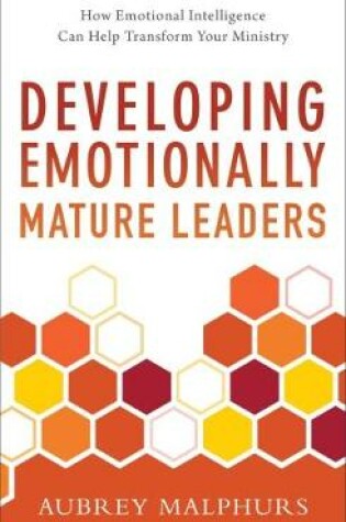 Cover of Developing Emotionally Mature Leaders