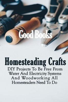 Book cover for Homesteading Crafts