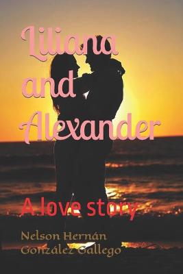 Book cover for Liliana and Alexander