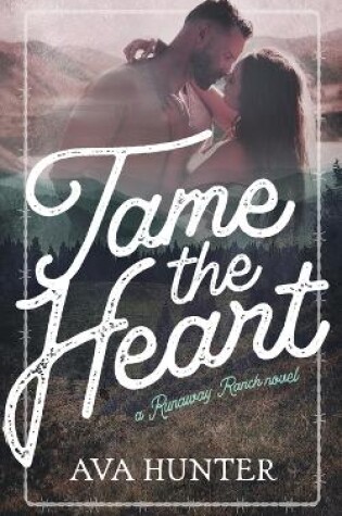 Cover of Tame the Heart