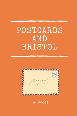 Book cover for Postcards And Bristol