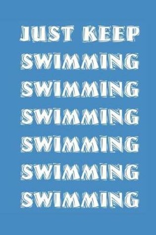 Cover of Just Keep Swimming