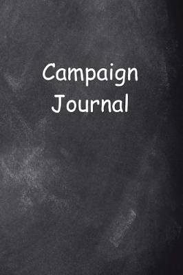 Book cover for Campaign Journal Chalkboard Design