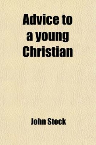 Cover of Advice to a Young Christian