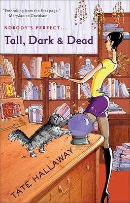 Book cover for Tall, Dark & Dead