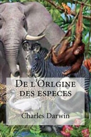 Cover of De l'Orlgine des especes