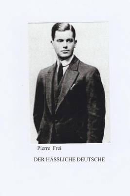 Book cover for Der Hassliche Deutsche