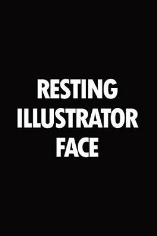 Cover of Resting illustrator face