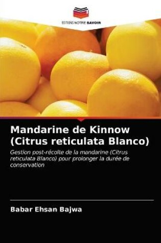 Cover of Mandarine de Kinnow (Citrus reticulata Blanco)