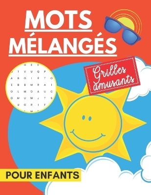 Book cover for Mots mélangés - Grilles amusants pour enfants