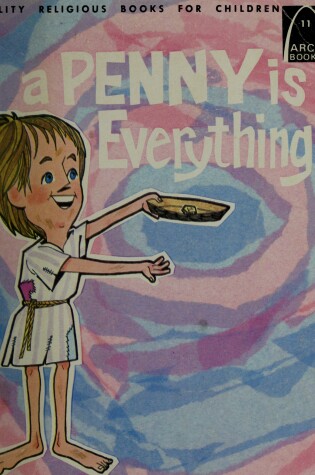 Cover of A Penny is Everything