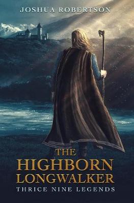 Book cover for The Highborn Longwalker