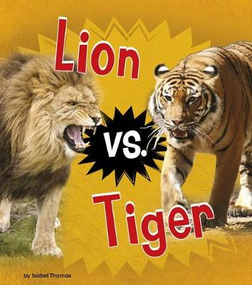 Book cover for Animal Rivals Lion vs Tiger