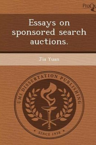 Cover of Essays on Sponsored Search Auctions