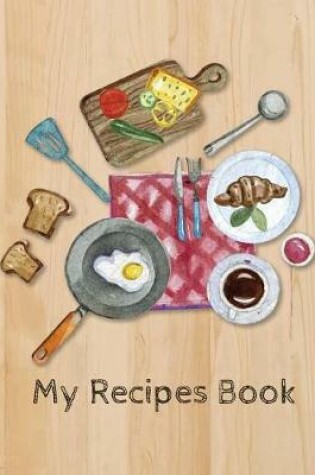 Cover of My Recipes Book