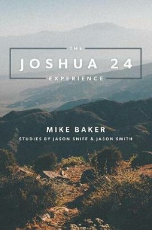 Cover of The Joshua 24 Experience