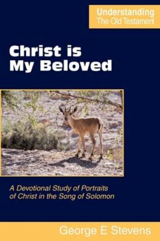 Cover of Christ is My Beloved