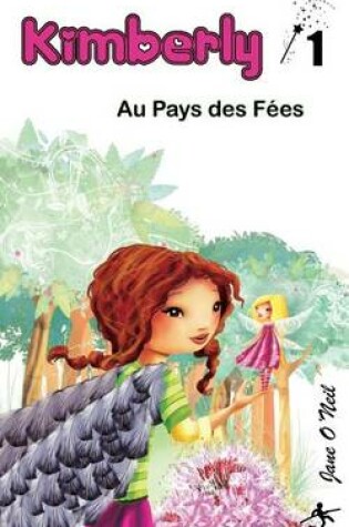 Cover of Kimberly au Pays des Fées