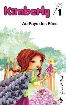 Book cover for Kimberly au Pays des Fées