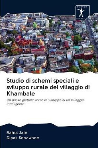 Cover of Studio di schemi speciali e sviluppo rurale del villaggio di Khambale