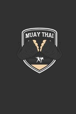 Book cover for Muay Thai Hand Wrap Boxing Notebook [Lined] [6x9] [110 pages]