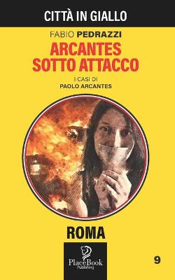 Book cover for Arcantes Sotto Attacco