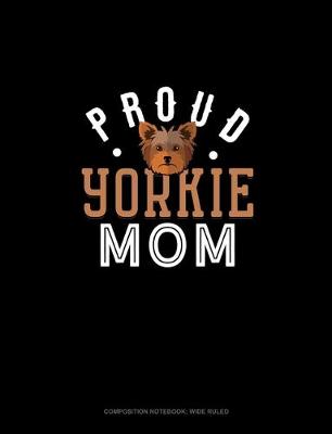 Cover of Proud Yorkie Mom