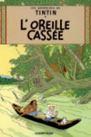Cover of L'oreille cassee