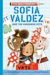 Book cover for Sofia Valdez and the Vanishing Vote