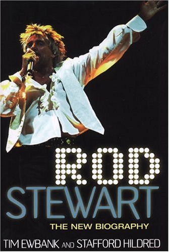 Book cover for Rod Stewart: The New Biography