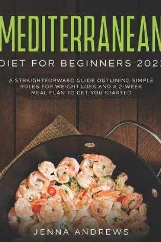 Cover of Mediterranean Diet for Beginners 2021