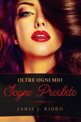 Cover of Oltre Ogni Mio Sogno Proibito