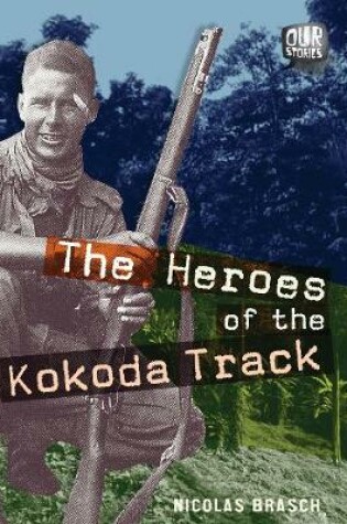 Cover of The Heroes of the Kokoda Track