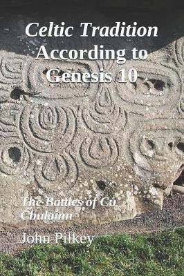 Cover of Celtic Tradition According to Genesis 10
