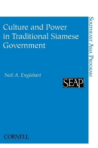 Cover of Culture and Power in Traditional Siamese Government