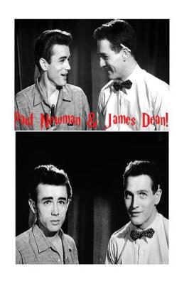 Book cover for Paul Newman & James Dean!