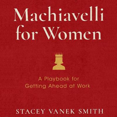 Book cover for Machiavelli For Women