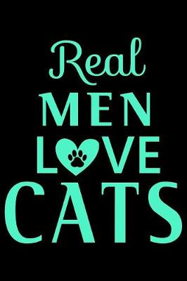 Book cover for Real men love cats