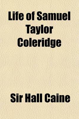 Book cover for Life of Samuel Taylor Coleridge